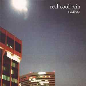 Download Real Cool Rain - Restless