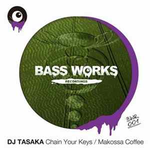 Download DJ Tasaka - Chain Your Keys