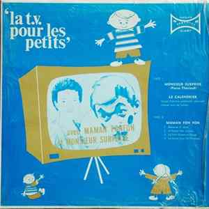 Download Monsieur Surprise Et Maman Fon Fon - La T.V. Pour Les Petits