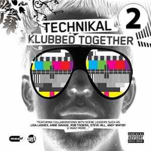 Download Technikal - Klubbed Together EP 2