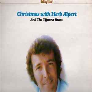 Download Herb Alpert And The Tijuana Brass - Christmas With Herb Alpert And The Tijuana Brass