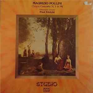 Download Maurizio Pollini, Philharmonia Orchestra, Paul Kletzki - Chopin - Concerto N. 1 In Mi