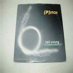 Download (P)itch - Neil Young