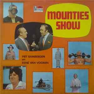 Download De Mounties - Mounties Show