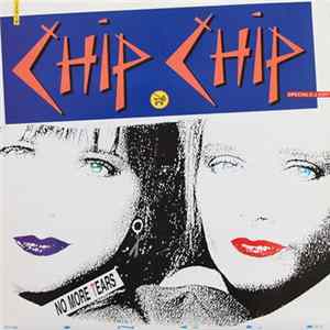 Download Chip Chip - No More Tears