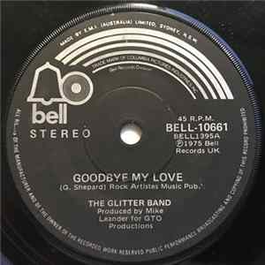 Download The Glitter Band - Goodbye My Love