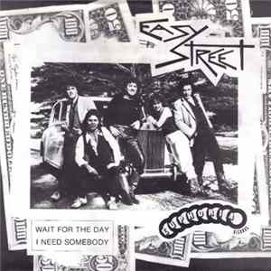Download Easy Street - Wait For The Day