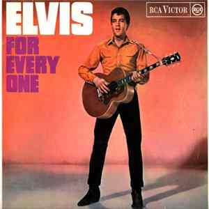 Download Elvis Presley - Elvis For Everyone
