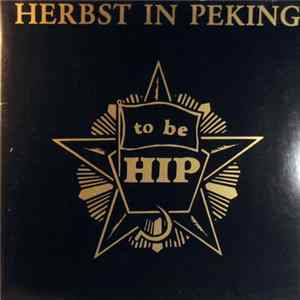 Download Herbst In Peking - To Be HIP