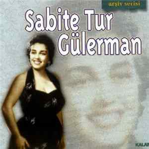 Download Sabite Tur Gülerman - Sabite Tur Gülerman