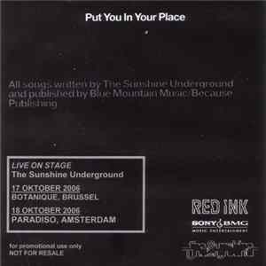 Download The Sunshine Underground - Put You In Your Place