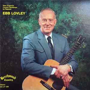 Download Ebb Lovley - New England's Country Gentleman By Request
