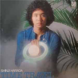 Download Shinji Harada = 原田真二 - Time Travel / Joy
