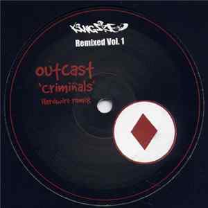 Download Outcast / Hardwire - Remixed Vol.1