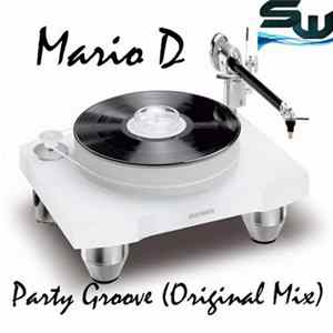 Download Mario D - Party Groove