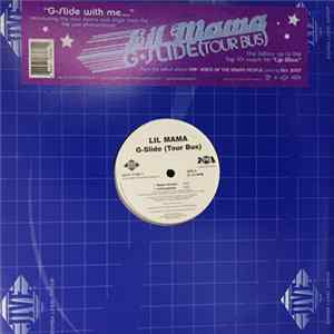 Download Lil Mama - G-Slide (Tour Bus)