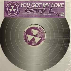 Download Gary L. - You Got My Love