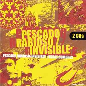 Download Pescado Rabioso, Invisible - Obras Cumbres
