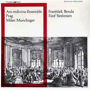 Download František Benda - Ars-Rediviva-Ensemble Prag, Milan Munclinger - Fünf Sinfonien