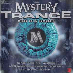 Download DJ Tomcraft - Mystery Trance