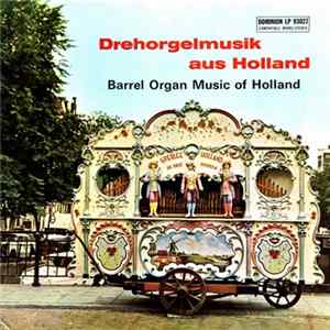 Download Draaiorgel De Drie Pruiken - Drehorgelmusik Aus Holland