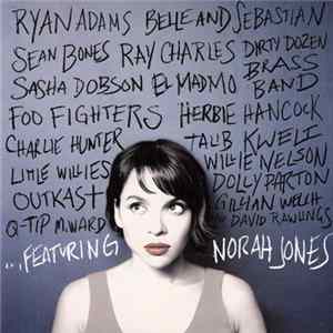 Download Norah Jones - ...Featuring