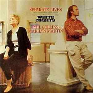 Download Phil Collins And Marilyn Martin - Separate Lives (Love Theme From White Nights)