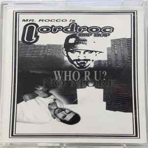 Download Lordroc - Who R U? / No More