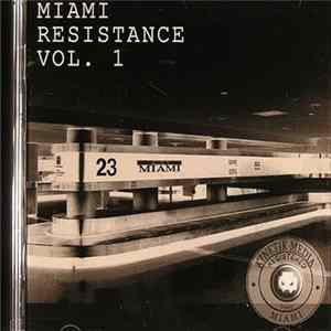 Download Various - Miami Resistance Vol. 1