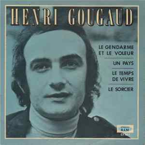 Download Henri Gougaud - Le Gendarme Et Le Voleur