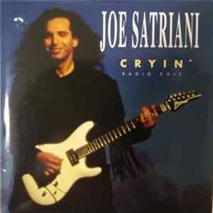 Download Joe Satriani - Cryin' (Radio Edit)