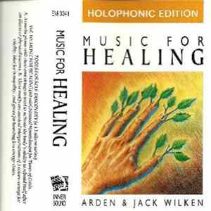Download Arden Wilken & Jack Wilken - Music For Healing