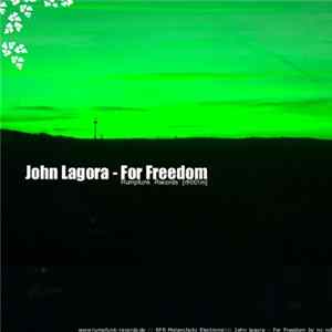 Download John Lagora - For Freedom