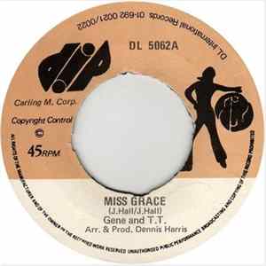Download Gene And T.T. - Miss Grace
