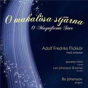 Download Adolf Fredriks Flickkör - O Makalösa Stjärna