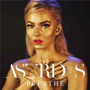 Download Astrid S - Breathe