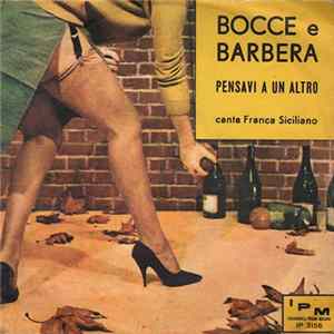 Download Franca Siciliano - Bocce E Barbera