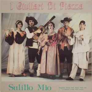 Download I Giullari Di Piazza - Sulillo Mio