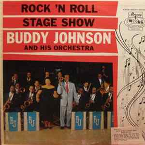 Download Buddy Johnson And His Orchestra - Rock 'N Roll Stage Show