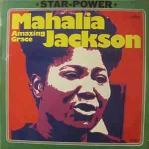 Download Mahalia Jackson - Amazing Grace