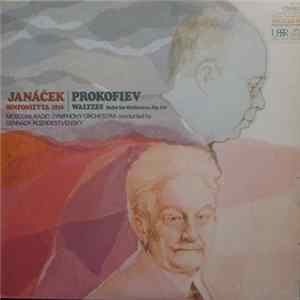 Download Janáček / Prokofiev - Moscow Radio Symphony Orchestra conducted by Gennady Rozhdestvensky - Sinfonietta (1926) / Waltzes (Suite For Orchestra, Op. 110)
