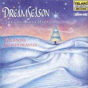 Download Yolanda Kondonassis - Dream Season The Christmas Harp