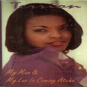 Download Terrion - My Man / My Luv Is Comin Atcha
