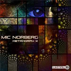Download Mic Norberg - Metamorph X