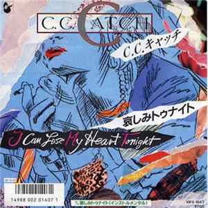 Download C.C. Catch - I Can Lose My Heart Tonight