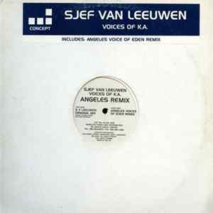 Download Sjef Van Leeuwen - Voices Of K.A. (Angeles Remix)
