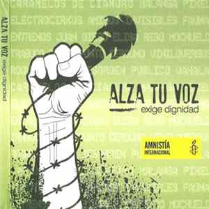 Download Various - Alza Tu Voz Exige Dignidad Amnistia Internacional