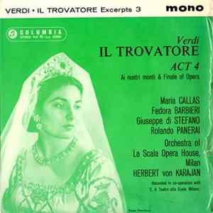 Download Verdi, Callas, di Stefano, Barbieri, Panerai, Orchestra Del Teatro Alla Scala, von Karajan - Il Trovatore - Excerpts 3