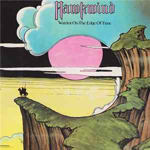 Download Hawkwind - Warrior On The Edge Of Time