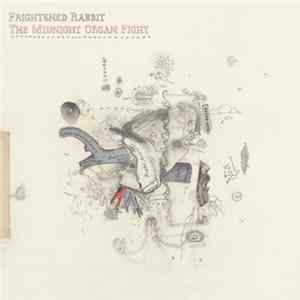 Download Frightened Rabbit - The Midnight Organ Fight